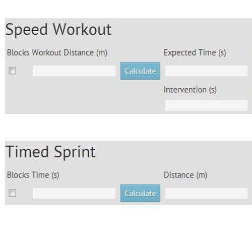 A graphical user interface displaying two sections titled Speed Workout and Timed Sprint. Each section contains fields for inputting data related to distance, time, and intervention, along with a blue Calculate button.